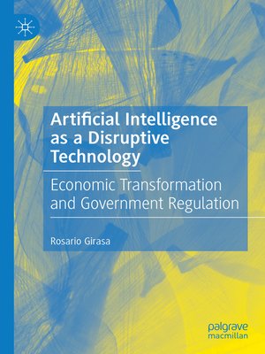 cover image of Artificial Intelligence as a Disruptive Technology